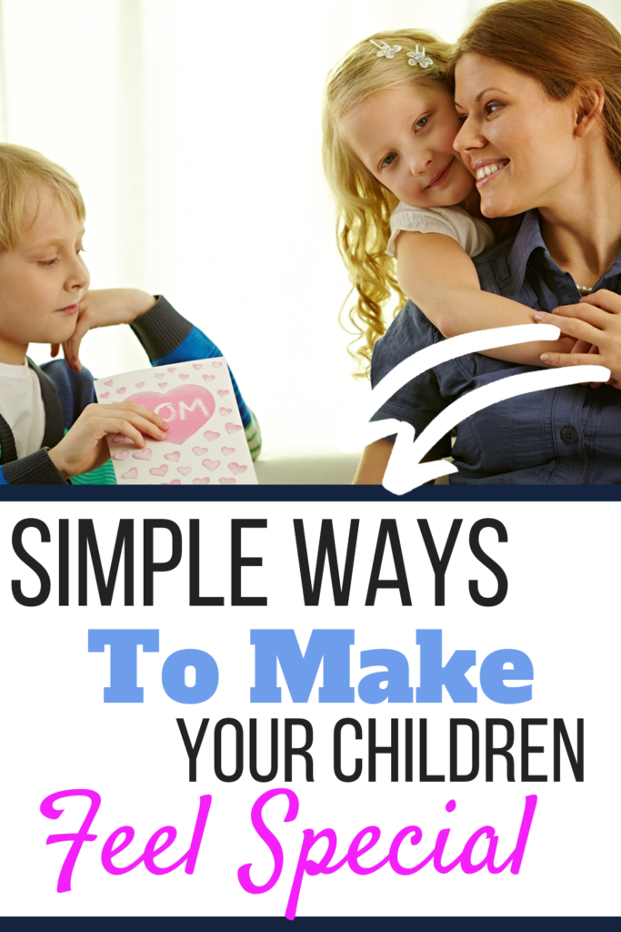 simple ways to make your children feel special